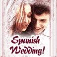 A Spanish Card For Wedding.