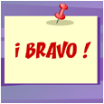 &iexcl; Bravo !